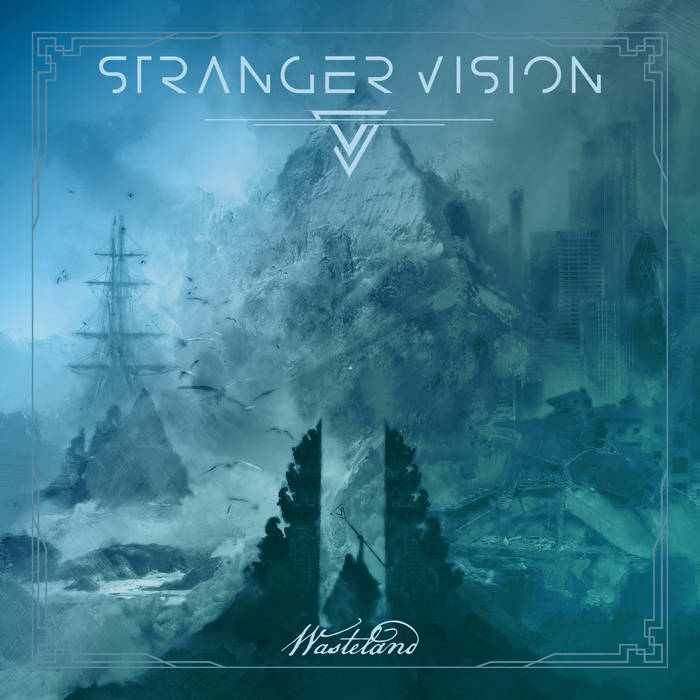 STRANGER VISION – Wasteland