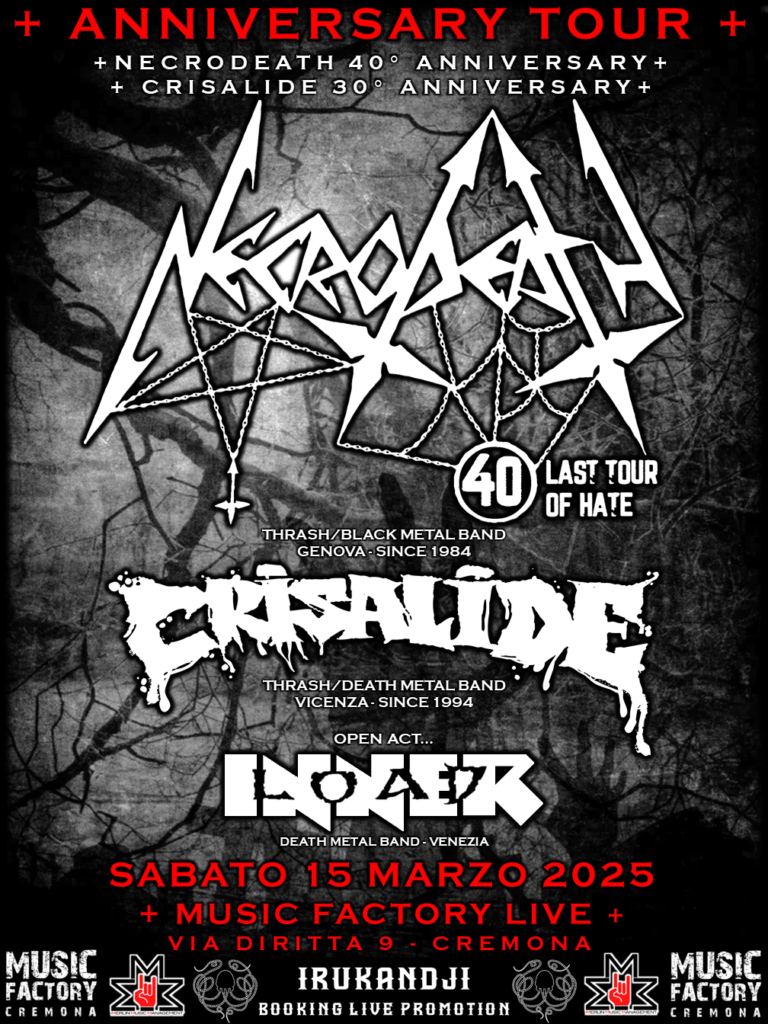 Anniversary Tour!!! With: Necrodeath + Crisalide + Innerload.