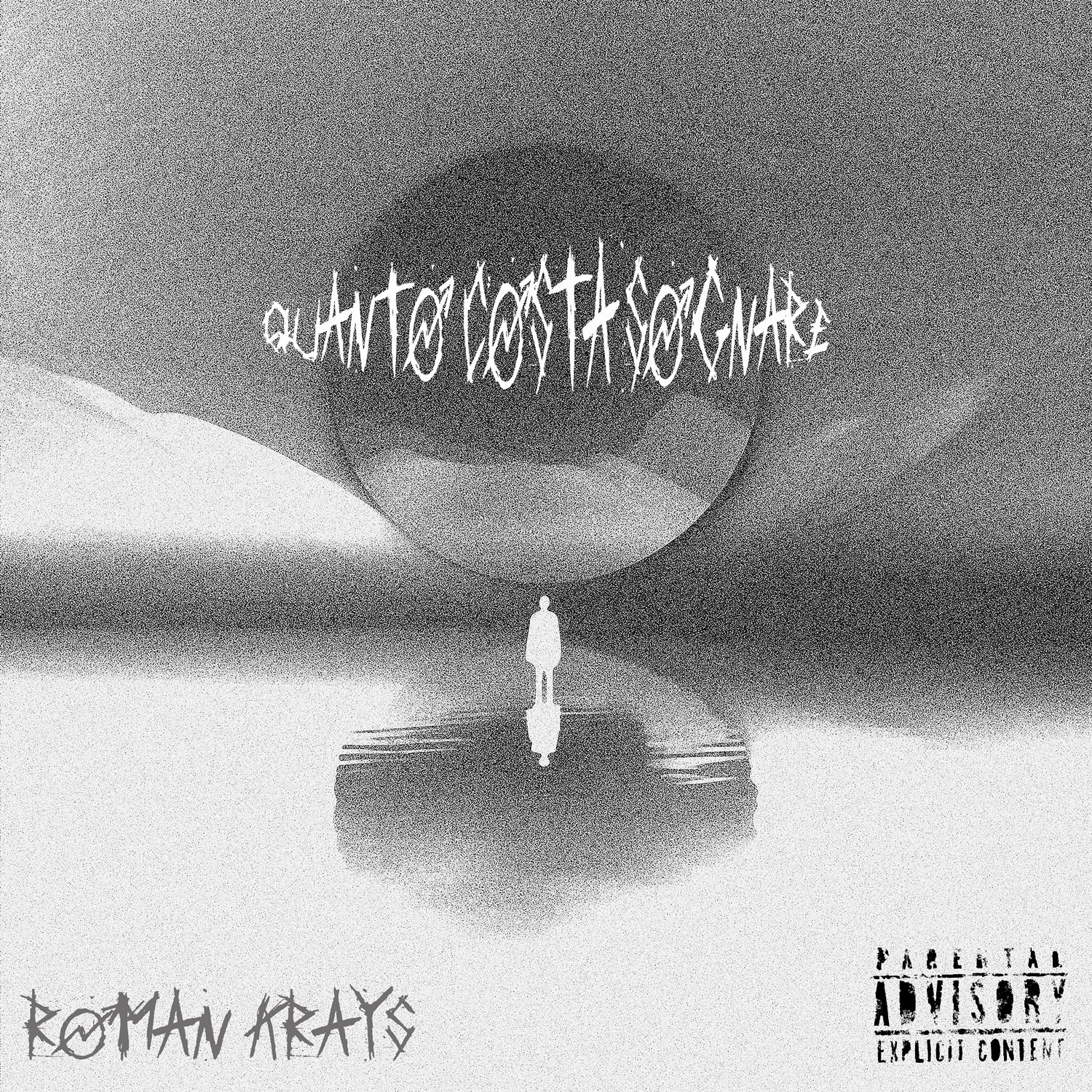 ROMAN KRAYS – Quanto Costa Sognare