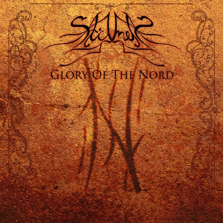 STILLNESS – Glory Of The Nord