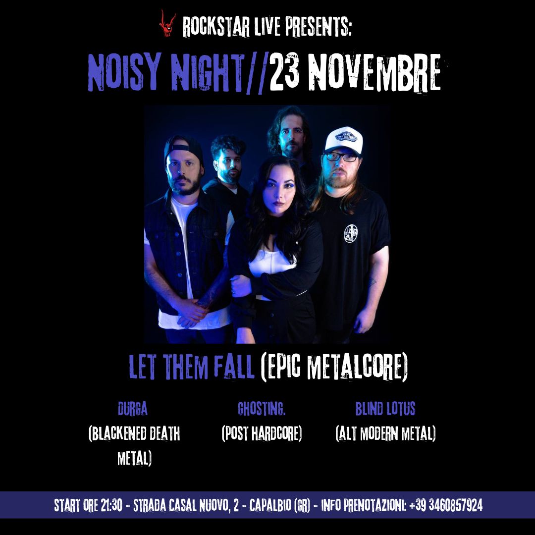 Sabato 23 al Rockstar di Capalbio (Grosseto) la “Noisy Night”.