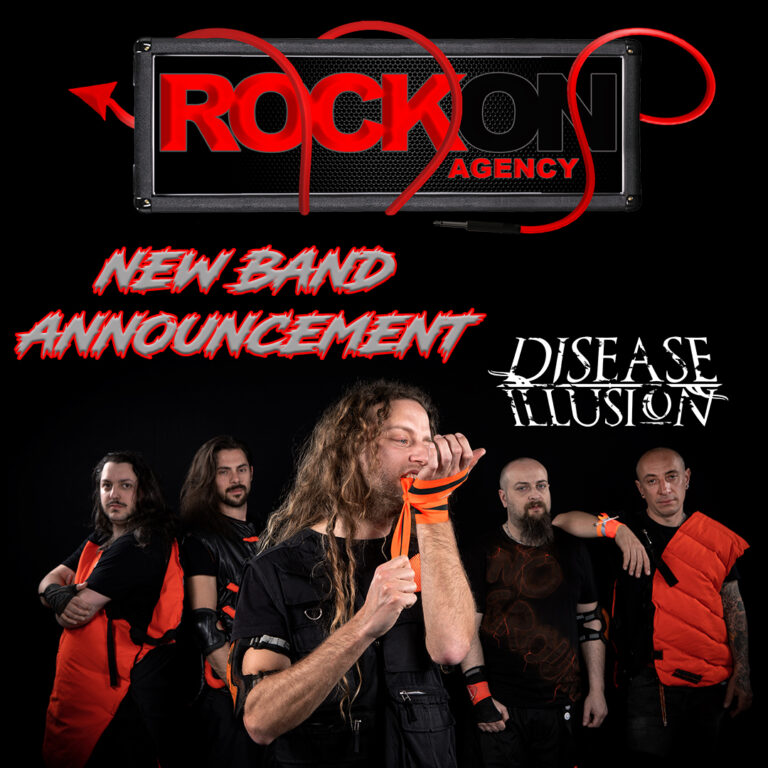 ROCK ON AGENCY: DISEASE ILLUSION NUOVA BAND DELL’AGENZIA