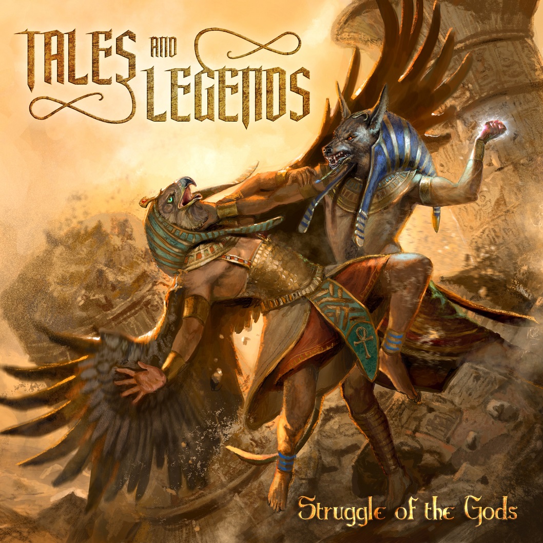 TALES AND LEGENDS – Struggle Of The Gods