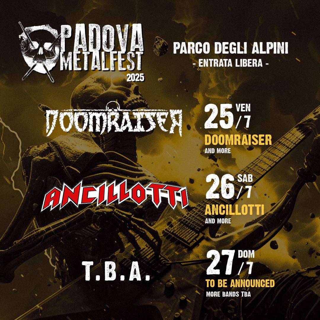 PADOVA METAL FEST 2025: gli headliner di venerdì 25 e sabato 26 luglio 2025