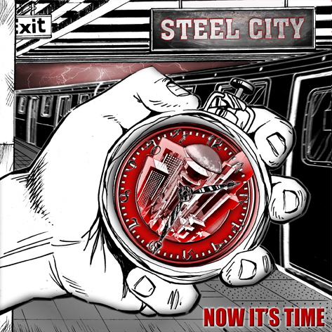 STEEL CITY – Now It’s Time