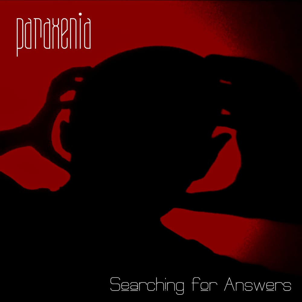 PARAXENIA: pubblicato il nuovo singolo ”’Searching for Answers”