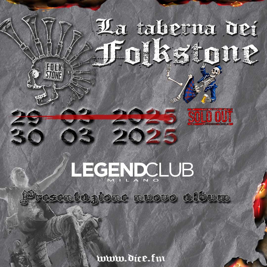 FOLKSTONE live al Legend Club di Milano: SOLD OUT il 29 marzo, annunciata nuova data il 30 marzo 2025