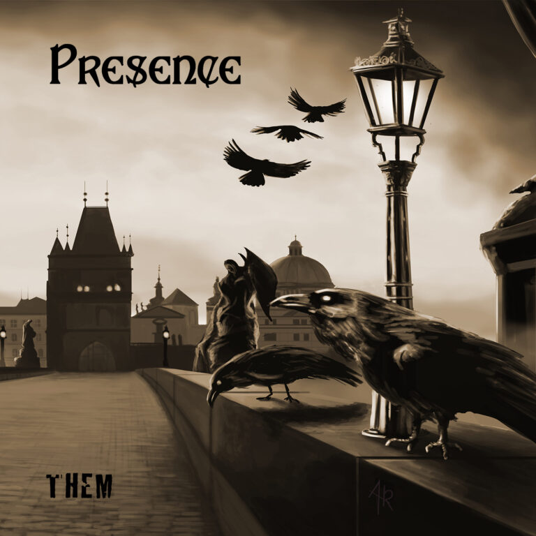 PRESENCE – Them