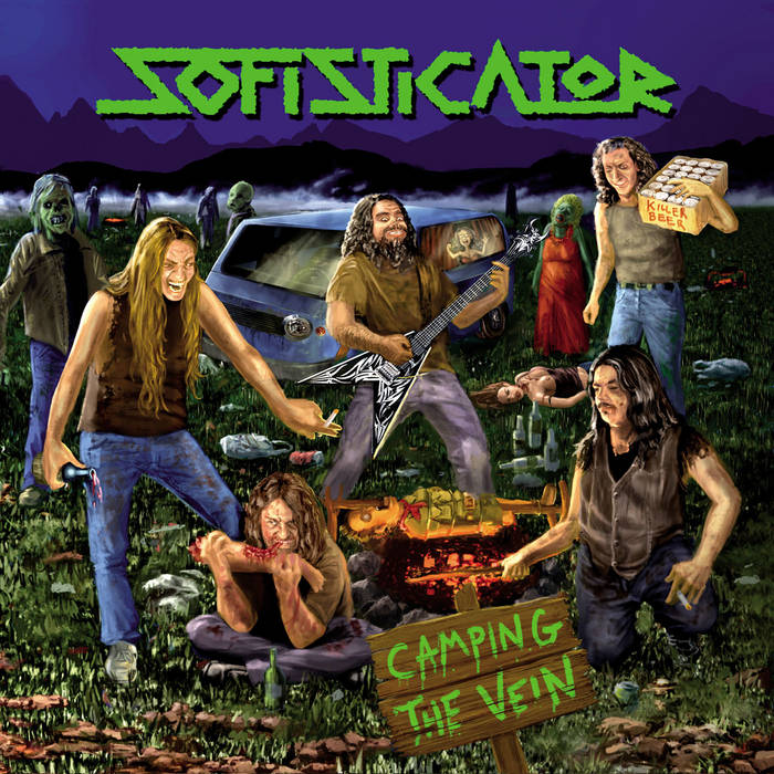 SOFISTICATOR – Camping the Vein