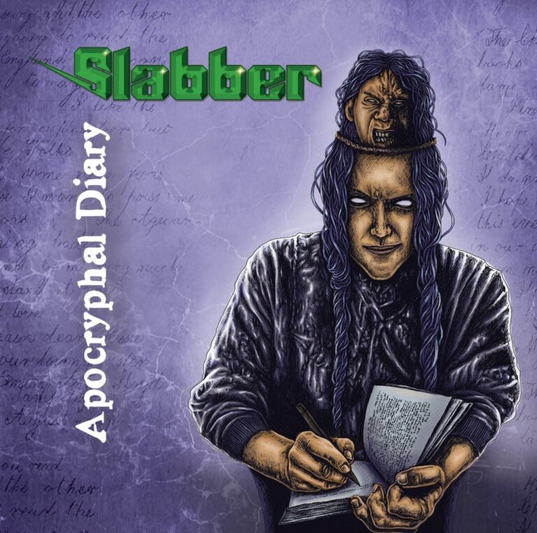 SLABBER – Apocryphal Diary