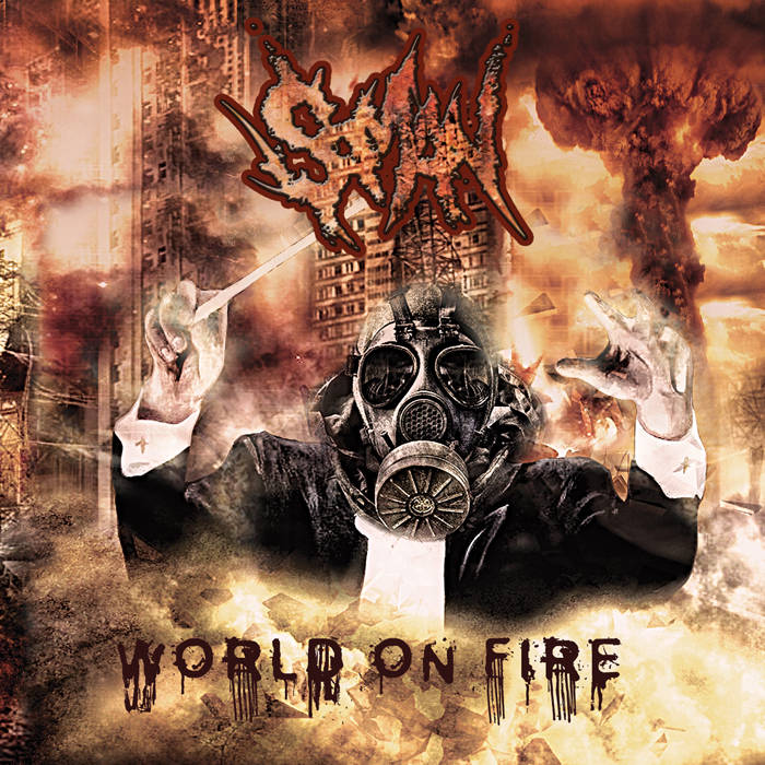 SOMAN – World on Fire