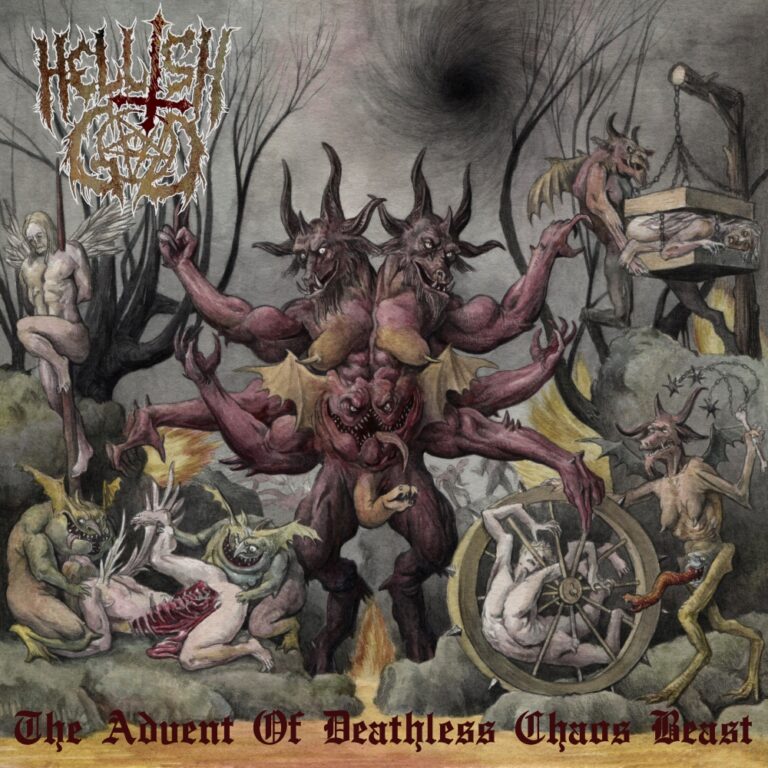 HELLISH GOD – The Advent Of Deathless Chaos Beast