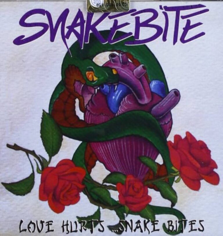 SNAKEBITE – Love Hurts…Snake Bites