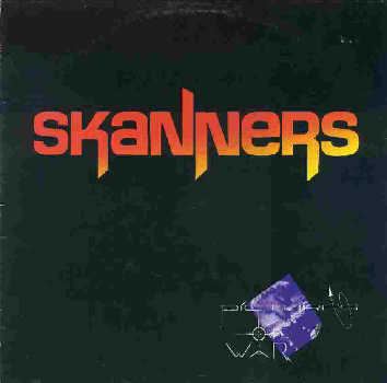 SKANNERS – Pictures Of War