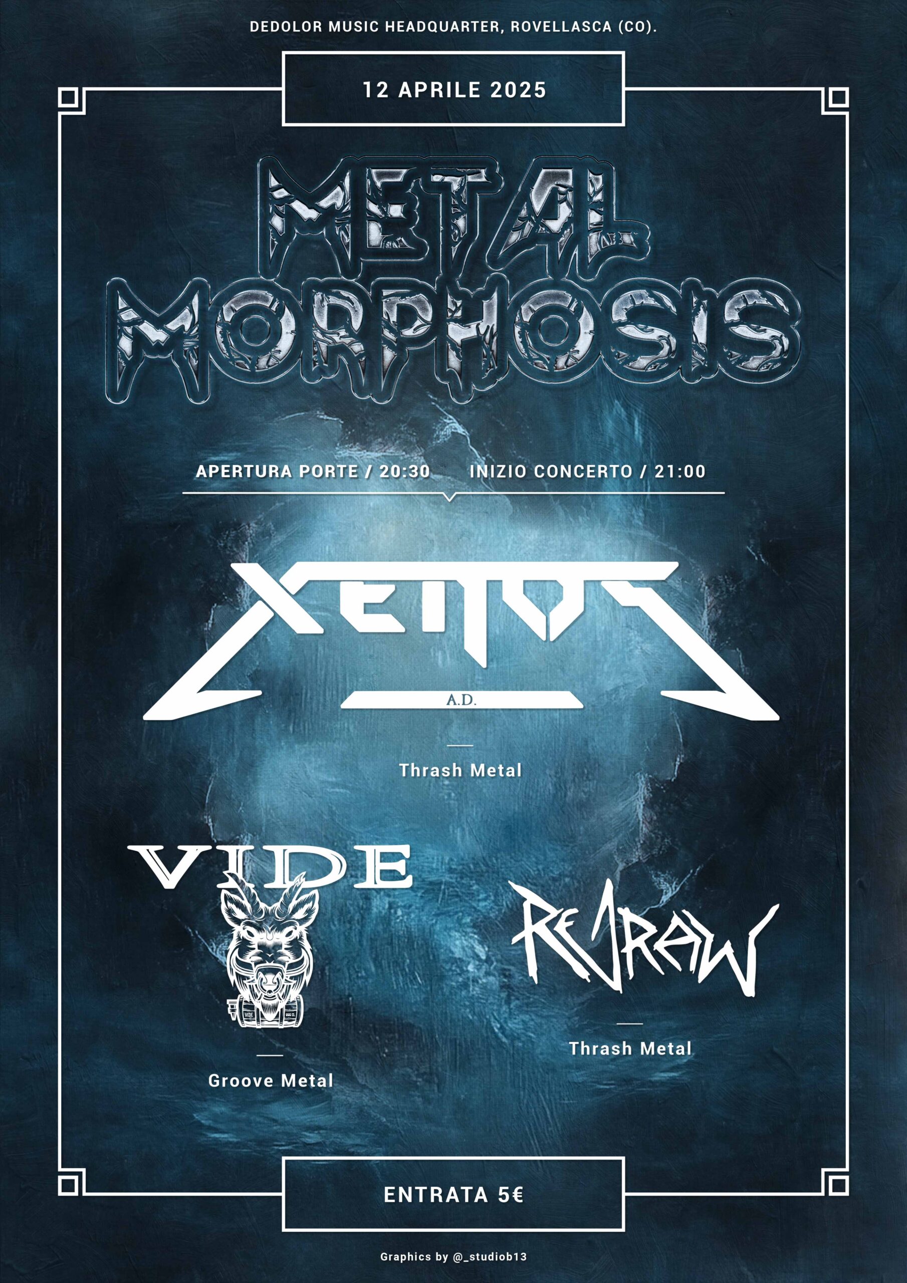 EVENTO: XENOS A.D. headliner al MetalMorphosis con VIDE e Redraw al Dedolor di Rovellasca (CO) il 12 aprile