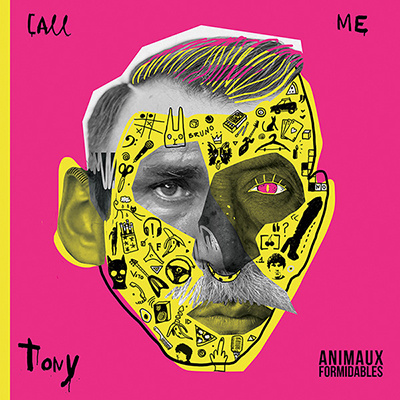 Out now | Animaux Formidables – Call Me Tony (EP)