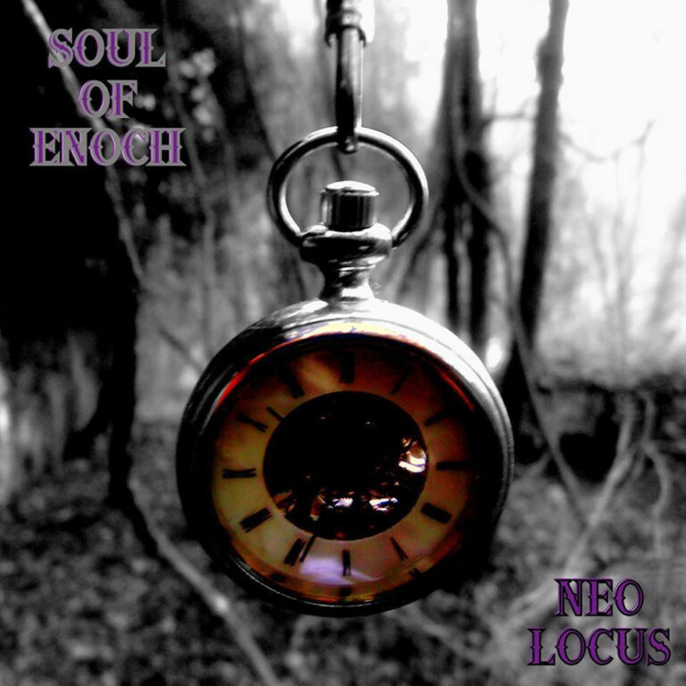 SOUL OF ENOCH – Neo Locus