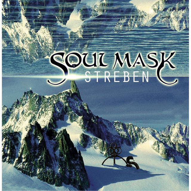 SOUL MASK – Streben