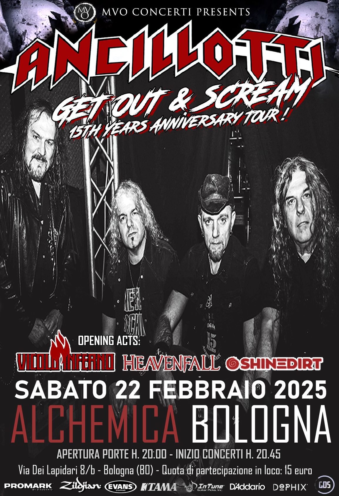 ANCILLOTTI aggiunta un’ultima data del “GET OUT & SCREAM – 15TH ANNIVERSARY TOUR” Sabato 22 febbraio 2025 all’Alchemica di Bologna!