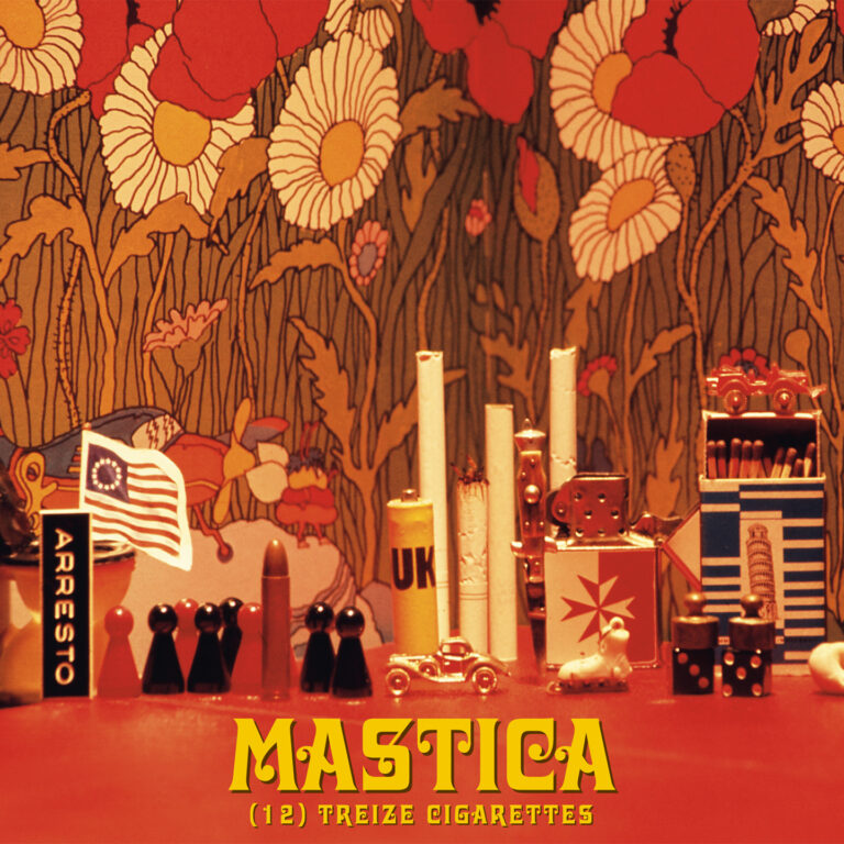 MASTICA – “(12) Treize Cigarettes”