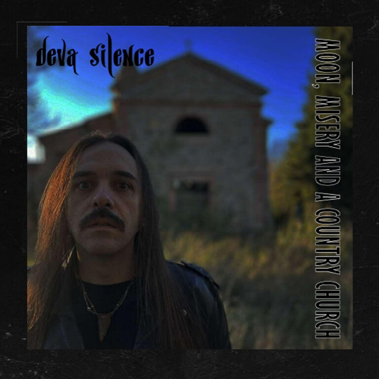 DEVA SILENCE – Moon, Misery And A Country Church