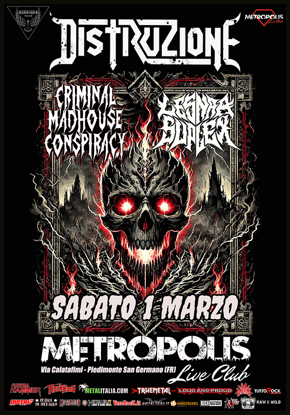 DISTRUZIONE + Criminal Madhouse Conspiracy + Lesnar Suplex – Live @t Metropolis Live Club