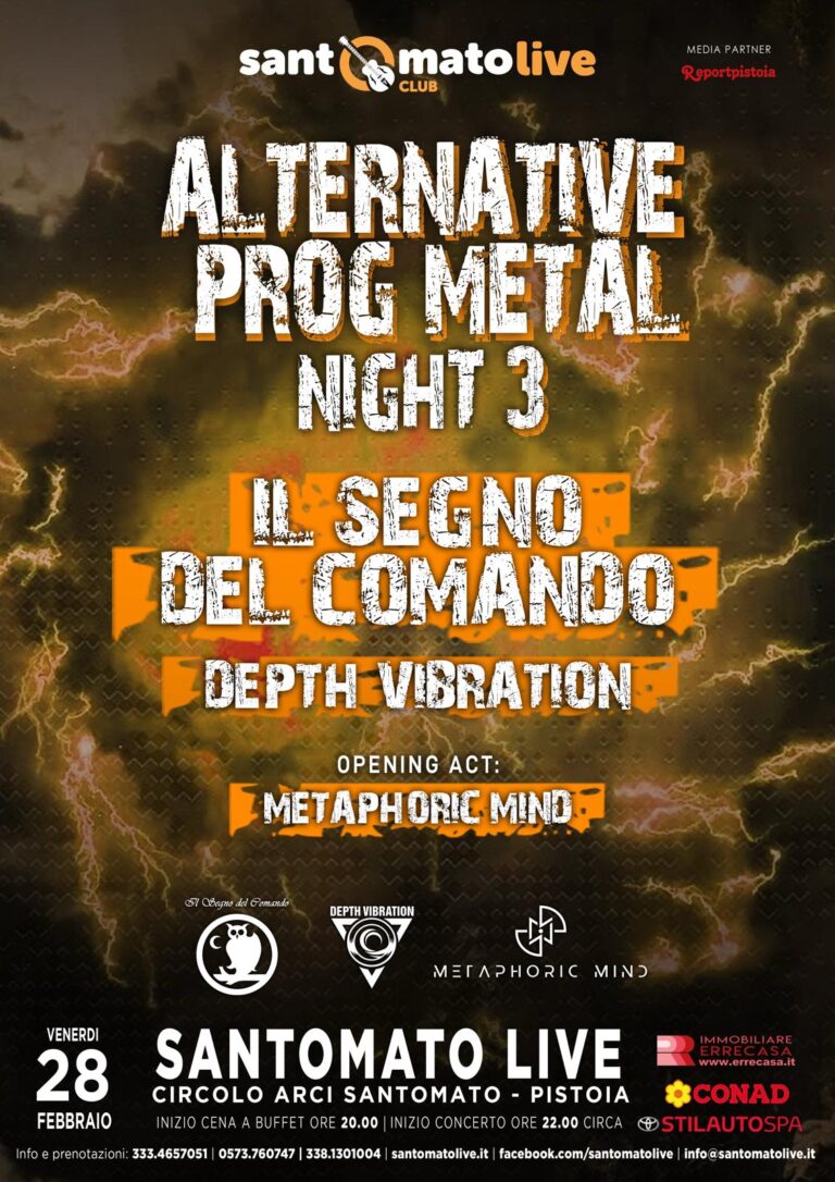 Alternative Prog Metal Night 3: Il Segno del Comando- Depth Vibration- Metaphoric Mind