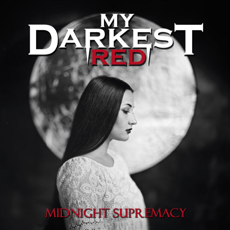 MY DARKEST RED – Midnight Supremacy