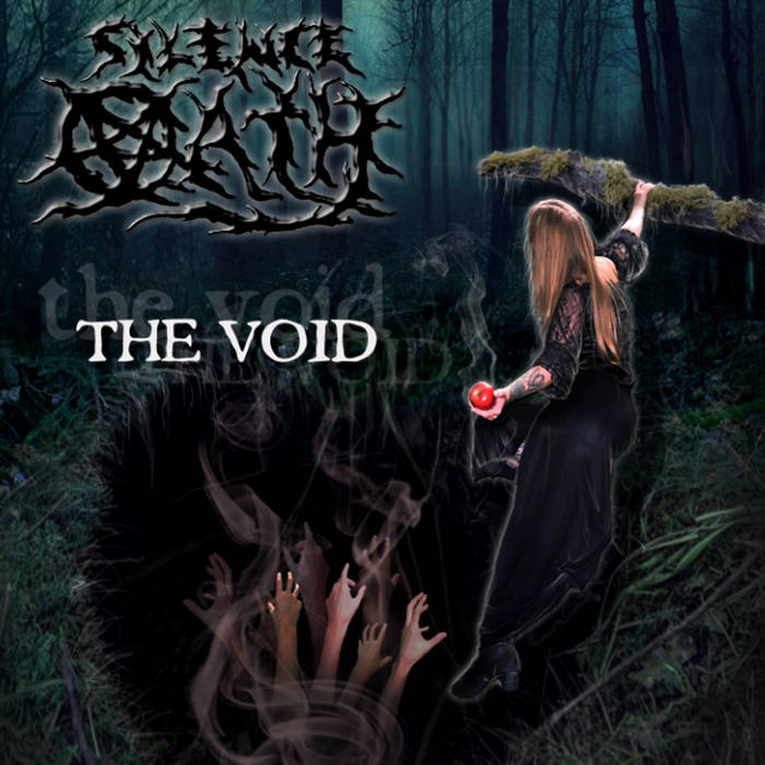 SILENCE OATH – The Void