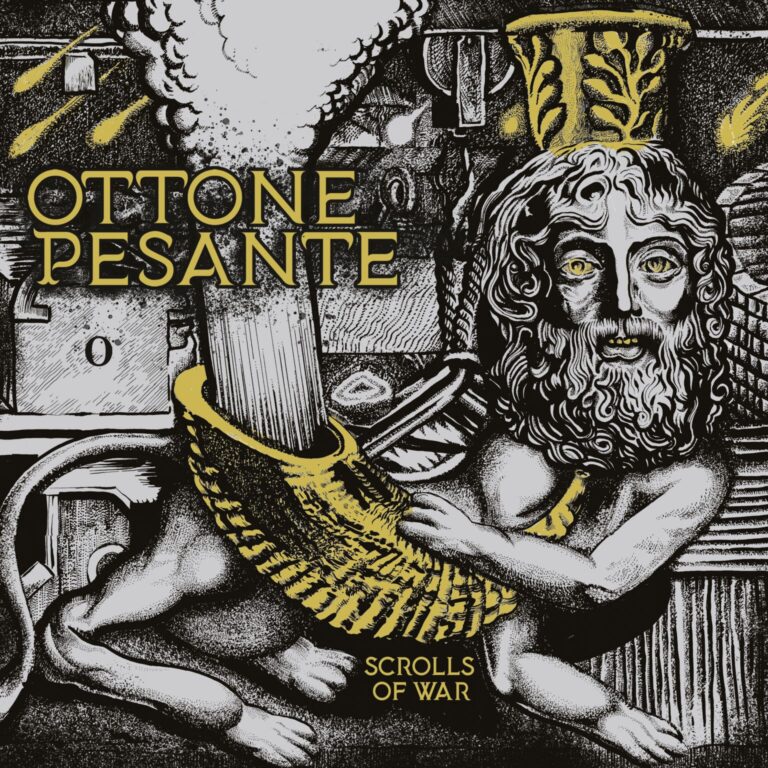 OTTONE PESANTE – Scrolls Of War