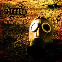 SHOGGOTH – The Age Of Terror