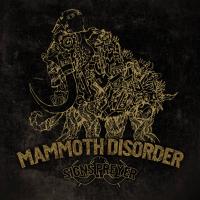 SIGNS PREYER – Mammoth Disorder