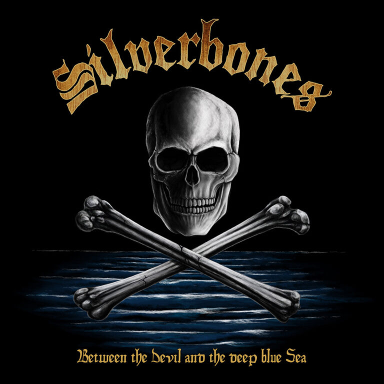 SILVERBONES – Between the Devil and the Deep Blue Sea